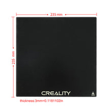 Load image into Gallery viewer, 235*235mm Tempered Glass Bed for Ender 3(Pro)/Ender-3V2/Ender-3S1(Pro)/Ender-5
